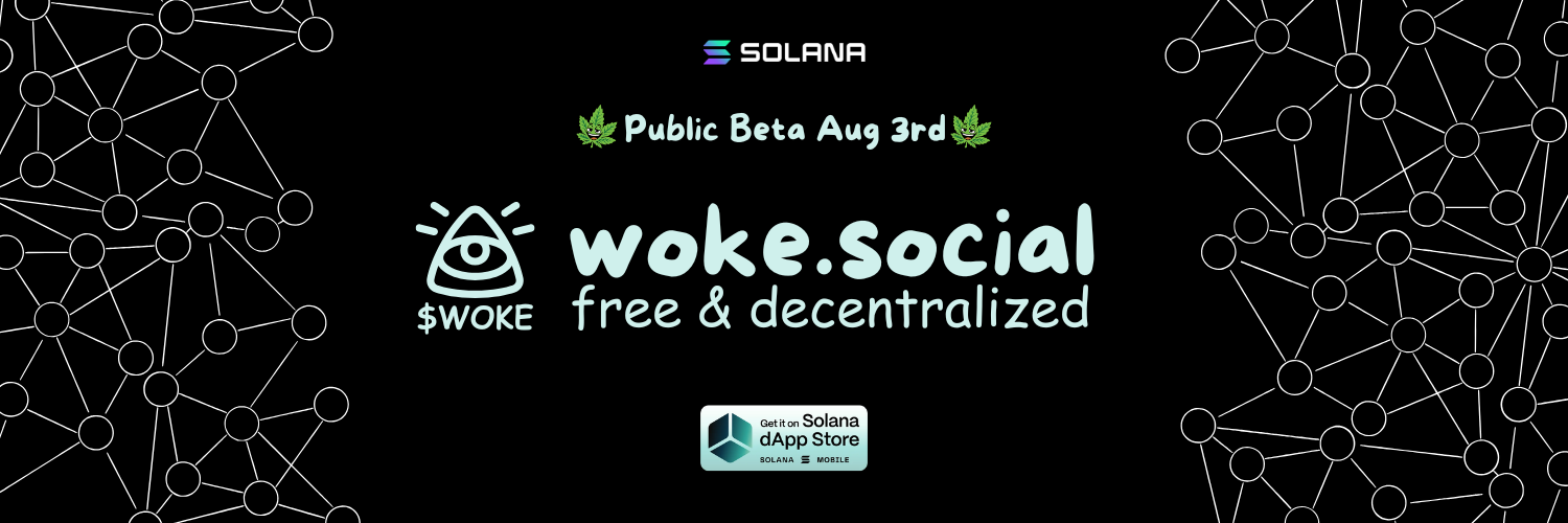 Original WOKE.SOCIAL free and decentralized public beta banner with the $WOKE eye mark and network graph